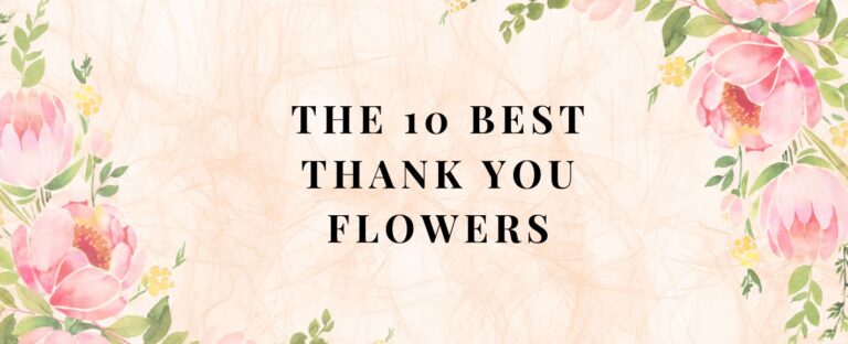 The Best Thank You Flowers