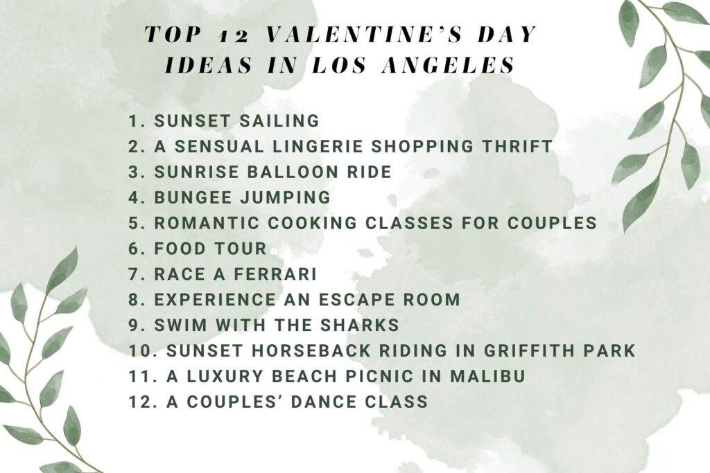 Top 12 Valentine’s Day Ideas in Los Angeles