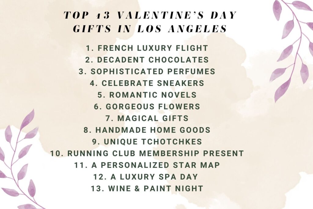 Top 13 Valentine’s Day Gifts in Los Angeles